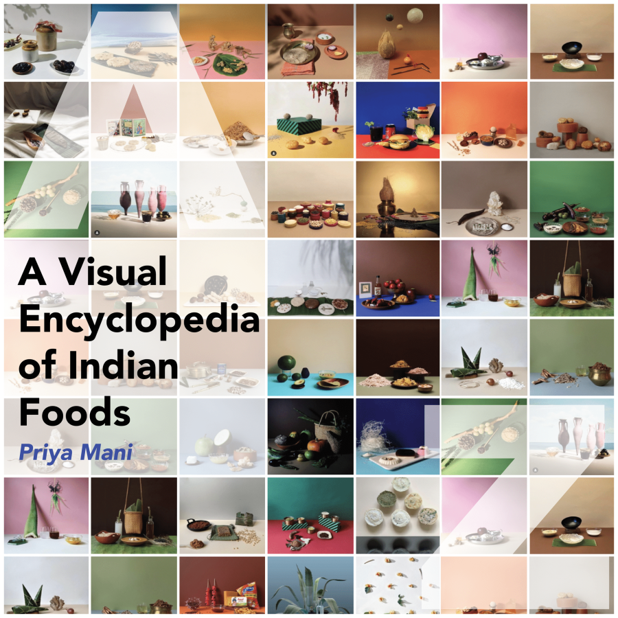 A Visual Encyclopedia of Indian Foods