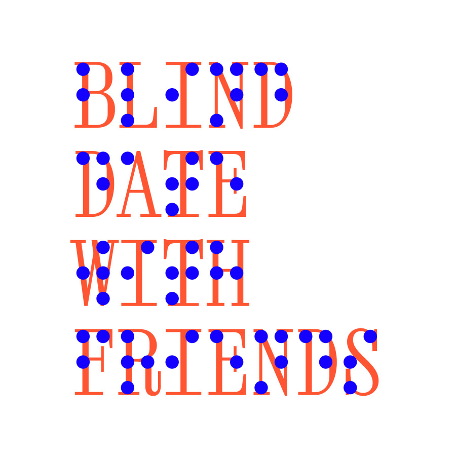 Blind Date with Friends